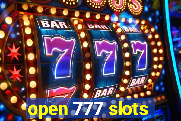 open 777 slots